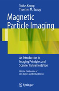Magnetic Particle Imaging - An Introduction to Imaging Principles and Scanner Instrumentation